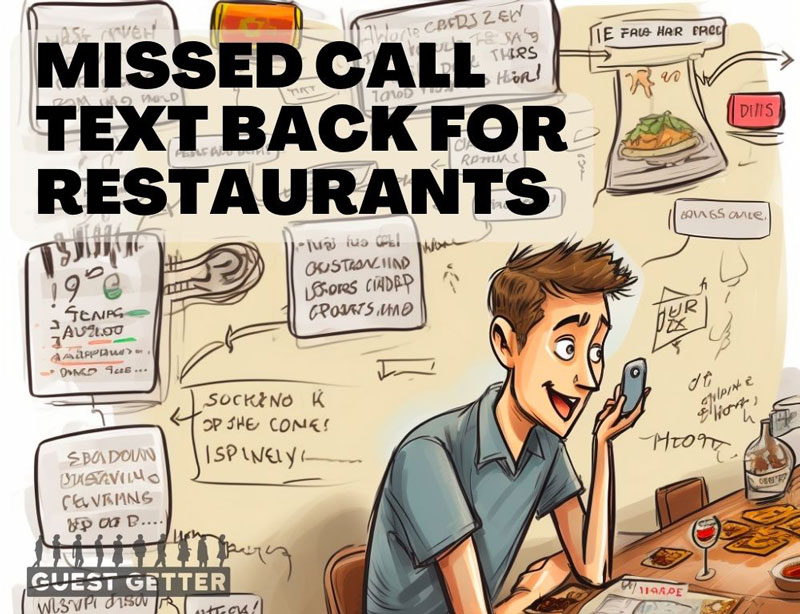 Missed Call Text Back for Restaurants