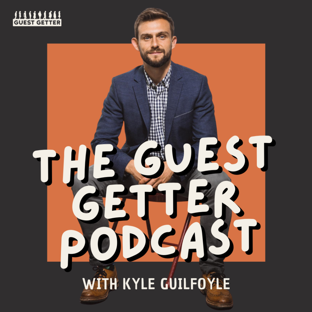 Guest Getter Podcast Cover