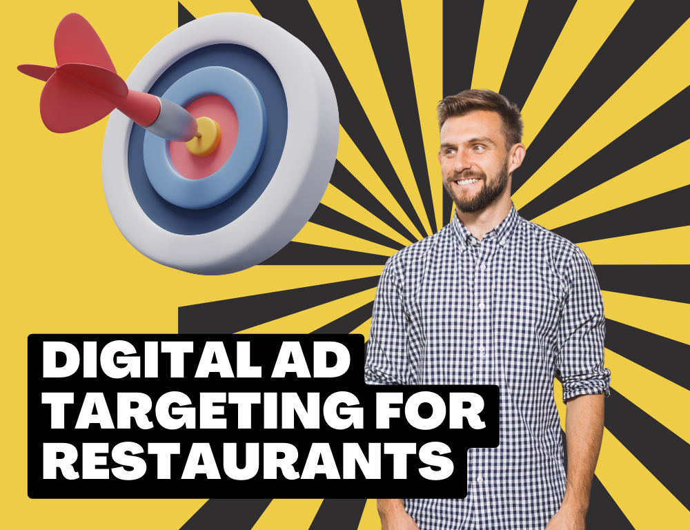 Digital ad targeting for restaurants